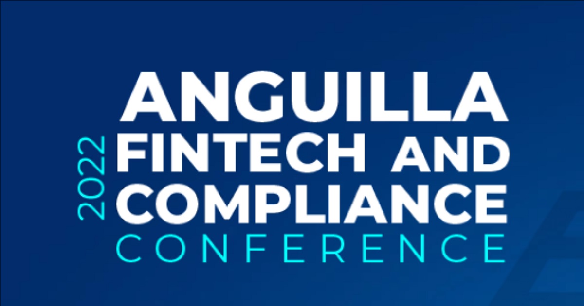 2022 Anguilla FinTech and Compliance Conference