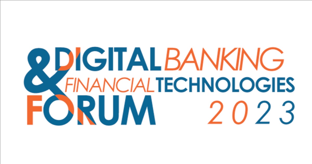Digital Banking & Financial Technologies Forum 2023
