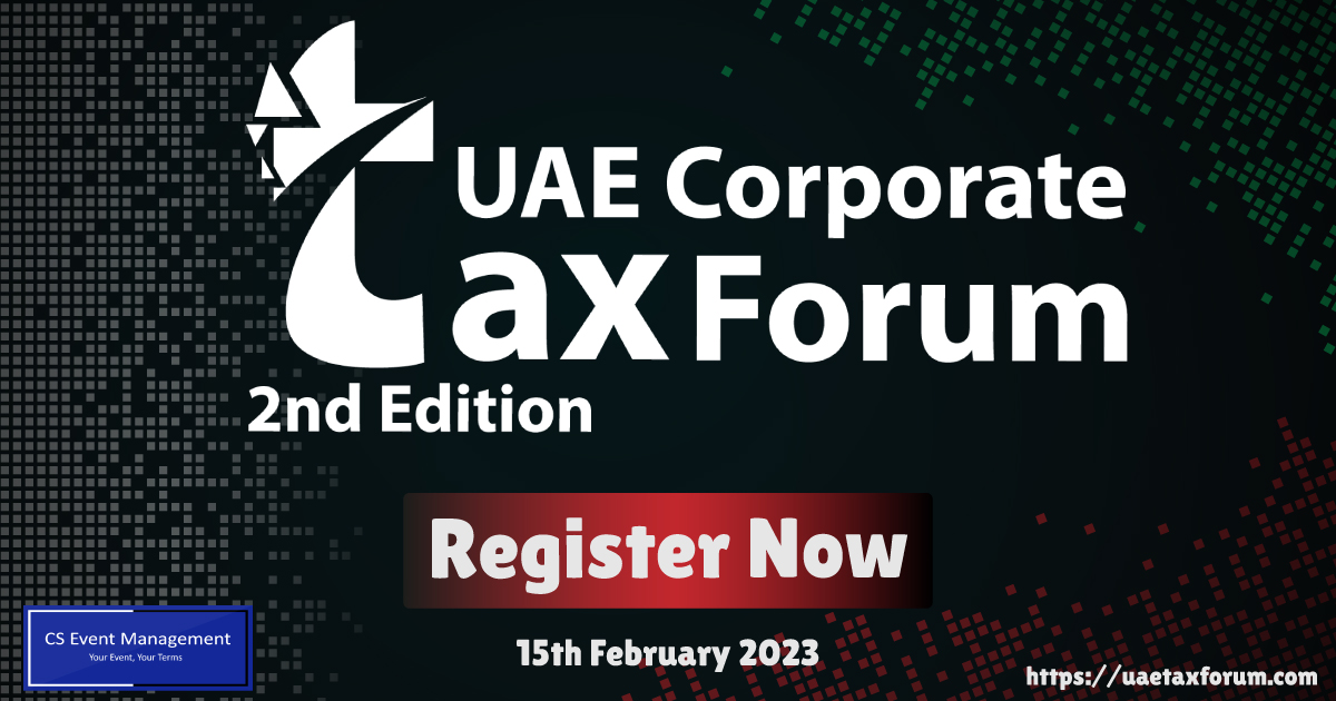 2nd UAE Corporate TAX Technology & Compliance Forum
