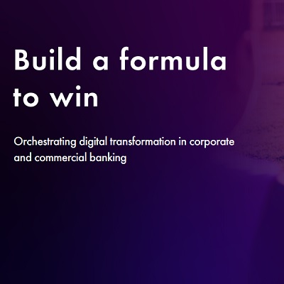 Build a formula to win: digital transformation in banking