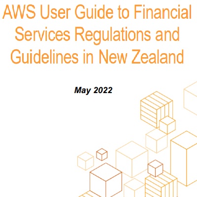 AWS User Guide to Financial Services Regulations and Guidelines